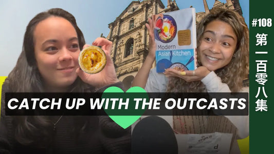 2 Friends catching up after Asia | Outcasts the Podcast EP108